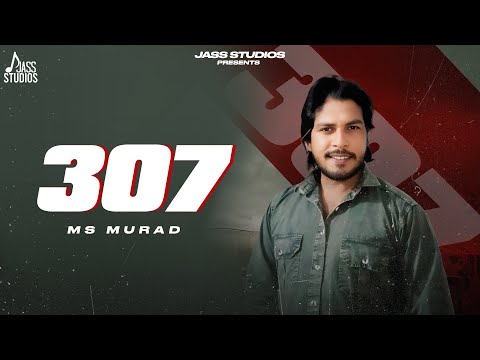 307 (Official Audio) Ms Murad| New Punjabi Song 2026 | Jass Studios