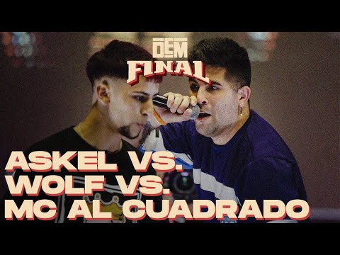 WOLF vs. ASKEL vs. MC AL CUADRADO: Fase Grupal - #DEMFinal 2019