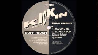 Ruff Rider - You And Me