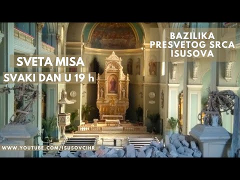 Sveta misa - Petak, 1.5., Bazilika Presvetog Srca Isusova (predslavi: p. Petar Nodilo)