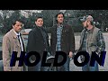 Supernatural || Hold on