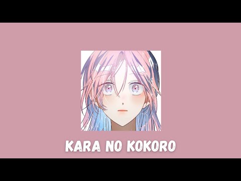 anly - kara no kokoro || slowed + reverb