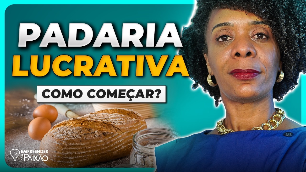 COMO MONTAR UMA PADARIA
