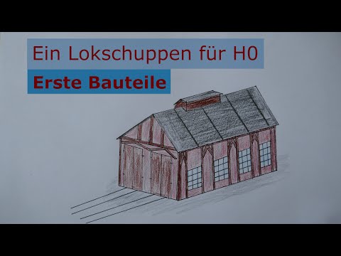 Lokschuppen für H0 - Teil 1 - Erste Bauteile - Lokschuppen zum Mitbauen