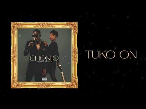 Wangechi x Scar Mkadinali - Tuko On (Official Audio)