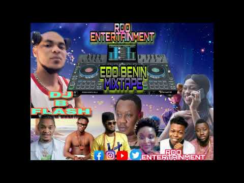 DJ B FLASH EDO BENIN MIXTAPE 2020