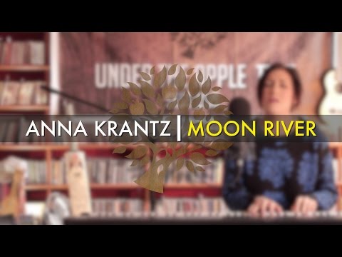 Anna Krantz - 'Moon River' (Audrey Hepburn cover) | UNDER THE APPLE TREE