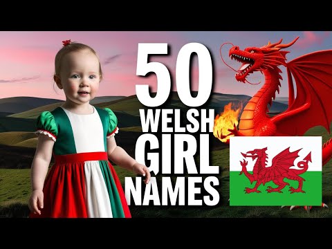 50 Female Names in Wales and Their Meanings