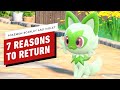 7 Reasons To Return To Pokemon with Pokemon Scarlet and Violet