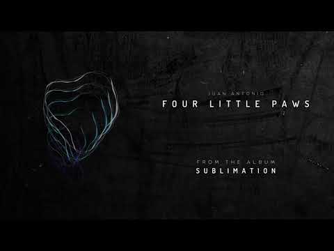 Juan Antonio | Four Little Paws (Official Audio)
