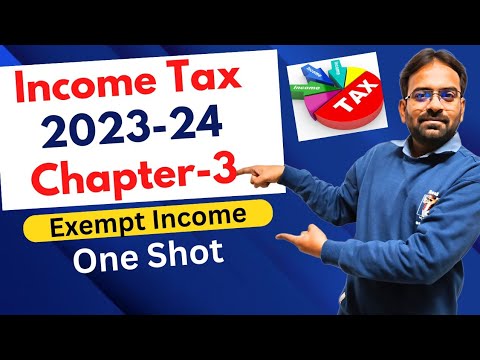 Income Tax Chapter 1 One Shot 2023 24