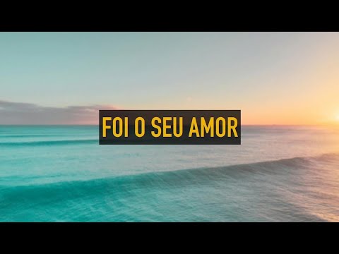 Foi o Seu Amor - Fernando Iglesias - Playback