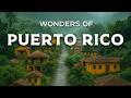 Wonders Of Puerto Rico The Hidden Places No One Talks About Travel Video 4K