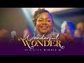 Wonderful Wonder Winnie M Grace Mercy Live Official Video SMS Skiza 9845379 To 811