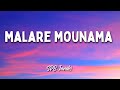 Malare Mounama Song Lyrics Karnaa Vidyasagar SPB Janaki
