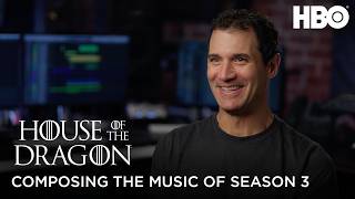 Ramin Djawadi on Composing for Westeros | House of the Dragon Season 3 | HBO