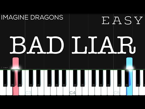 Imagine Dragons - Bad Liar | EASY Piano Tutorial