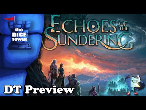 Echoes of the Sundering - DT Preview with Mark Streed
