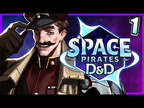 SPACE PIRATES D&D #1 | "Escape Plann" | JoshStrifeHayes, Tekking101, Shwabadi & Connor Quest!