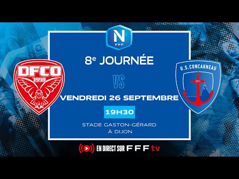 J8 I Dijon FCO vs US Concarneau en replay I National FFF 2025-2026
