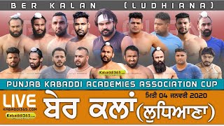 Ber Kalan (Ludhiana) Punjab Kabaddi Academies Association Cup 04 Jan 2020