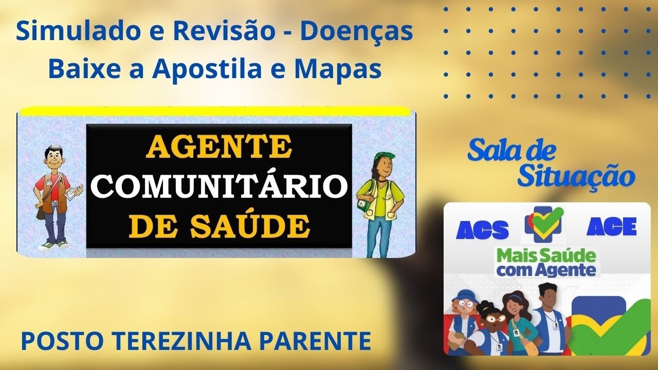 Agente de Saúde e de Endemias | Baixe a Apostila e Mapas | Simulado e Revisão - Doenças