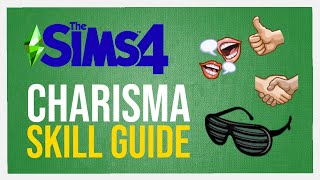 Skill Guide: Charisma | Sims 4