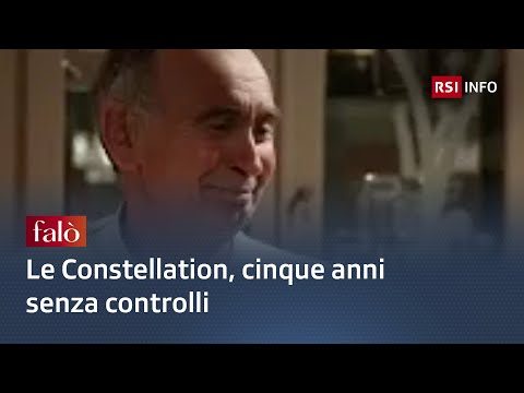 Le Constellation, cinque anni senza controlli | Falò | RSI Info