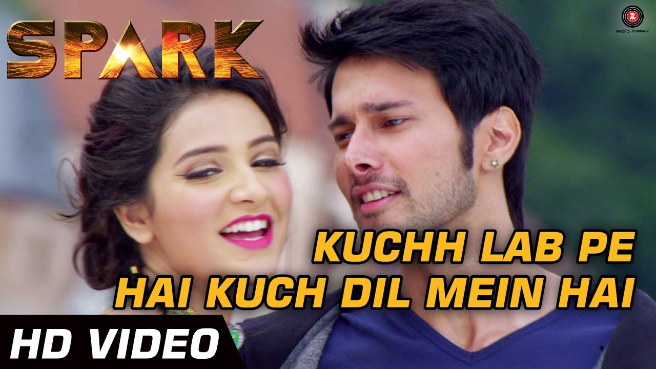 Kuchh Lab Pe Hai Kuchh Dil Mein Hai Lyrics | Spark | Shreya Ghoshal, Sonu Nigam | Nitz