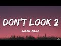 Karan Aujla Don T Look 2 Lyrics