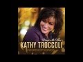 Kathy Troccoli - His Strength Is Perfect