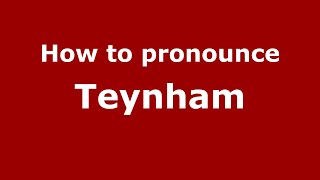 How to pronounce Teynham