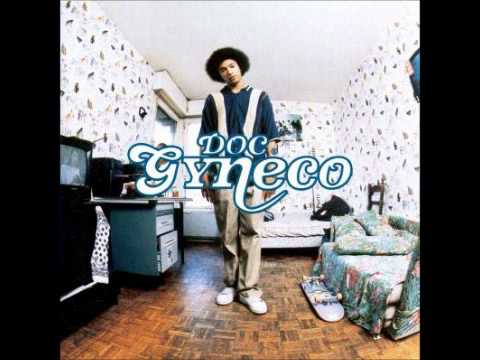 Doc Gyneco - Dans ma rue (High for the Chronic!)
