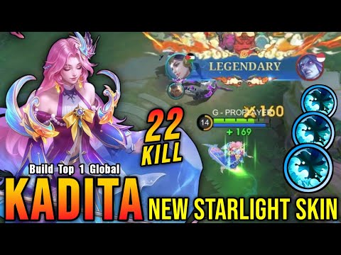 22 Kills!! Maiden of the Tide Kadita New STARLIGHT Skin!! - Build Top 1 Global Kadita ~ MLBB