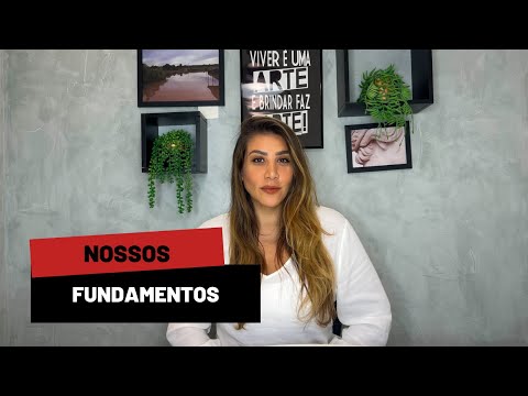 Os fundamentos que embasam nossa metodologia