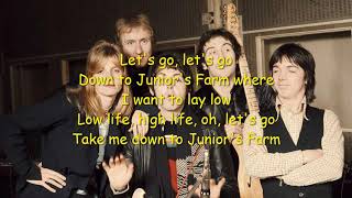 Junior’s Farm Paul McCartney &amp; Wings Lyrics
