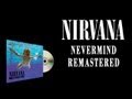 Nirvana - Nevermind - Remastered (Full Album ...