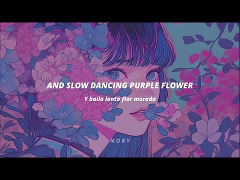 Y baila lento flor morada| Nasa Histoires - Bugambilia - english lyrics