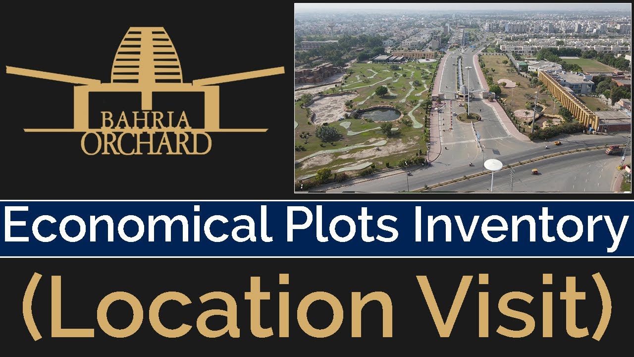 Bahria Orchard Lahore | Economical Pots Inventory | Location Visit | Best Video | Latest March 2023