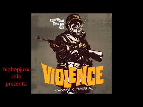 Complicate Your Life With Violence: L'Orange/Jeremiah Jae
