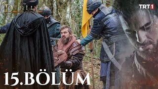 Diriliş "Ertuğrul" 15.Bölüm Tek PARÇA FULL HD 1080p