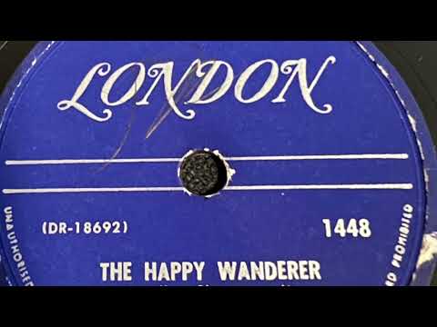 The Happy Wanderer - Frank Weir With His Saxophone Chorus And Orchestra 1954
