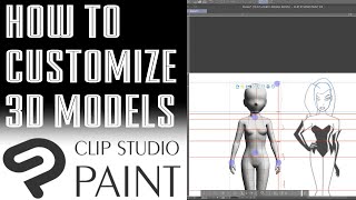 [Clip Studio] How to Customize 3D Models