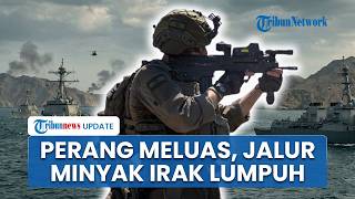 Irak Terseret Jadi Medan Perang Iran Tanker Diserang, Satu Awak Tewas hingga Jalur Minyak Lumpuh