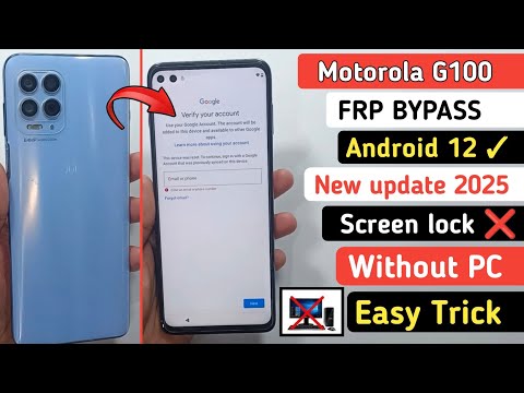 Motorola G100 FRP Bypass Android 12 || NEW UPDATE Without PC || MOTO G100 Google Account Remove