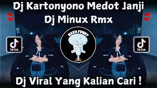 Download lagu DJ KARTONYONO MEDOT JANJI BY MINUX RMX MENGKANE VIRAL TIKTOK TERBARU 2025 ! mp3