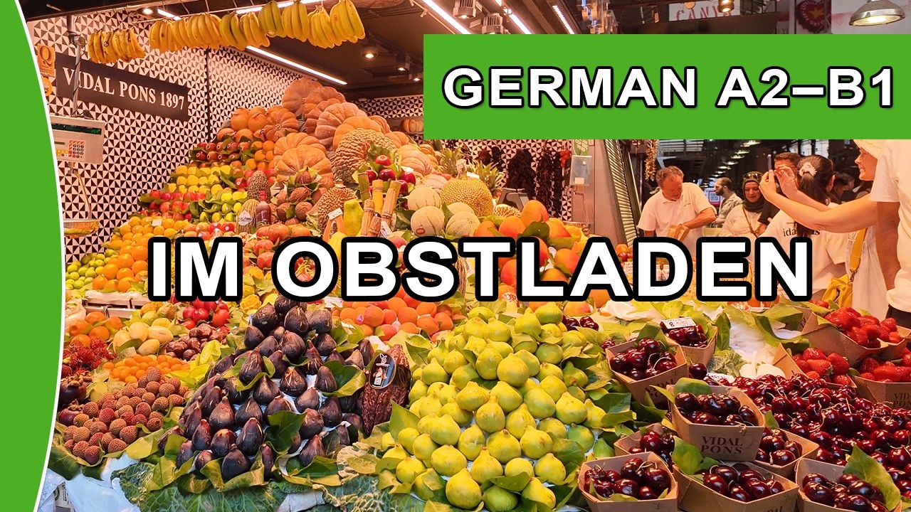 Learn German with Short Videos | At the Fruit Shop