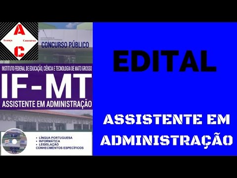 Edital Concurso IF-MT 2016 - Assistente em Administração