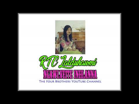 RTC Lalduhawmi - Ngawlveite inhlanna (Mizo gospel song - audio)