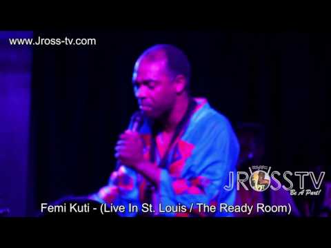 James Ross @ Femi Kuti - "Politicians" - www.Jross-tv.com (St. Louis)
